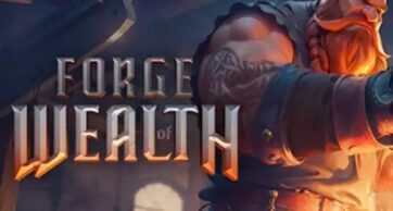 Forge of Wealth