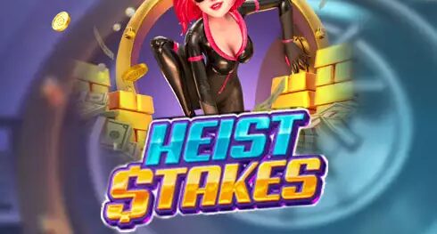Heist Stakes