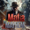 Mafia Mayhem